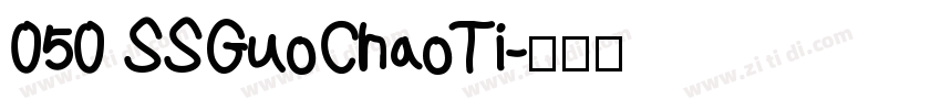 050 SSGuoChaoTi字体转换